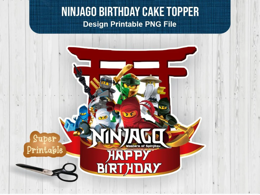 Ninjago Birthday Cake Topper PNG Printable