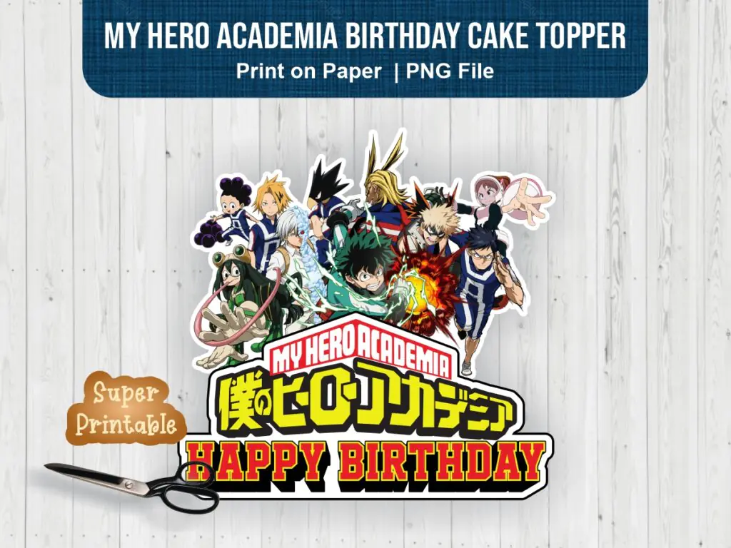 My Hero Academia Birthday Cake Topper PNG Happy Birthday