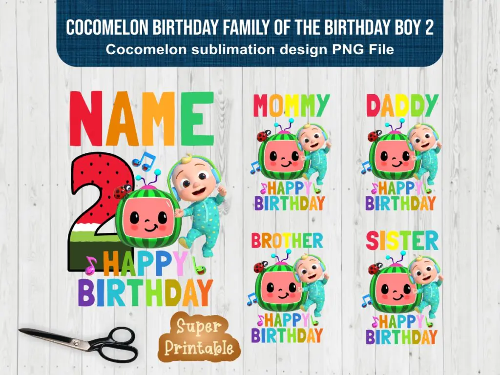 Cocomelon Birthday Family Of The Birthday Boy 2 Cocomelon Sublimation Design