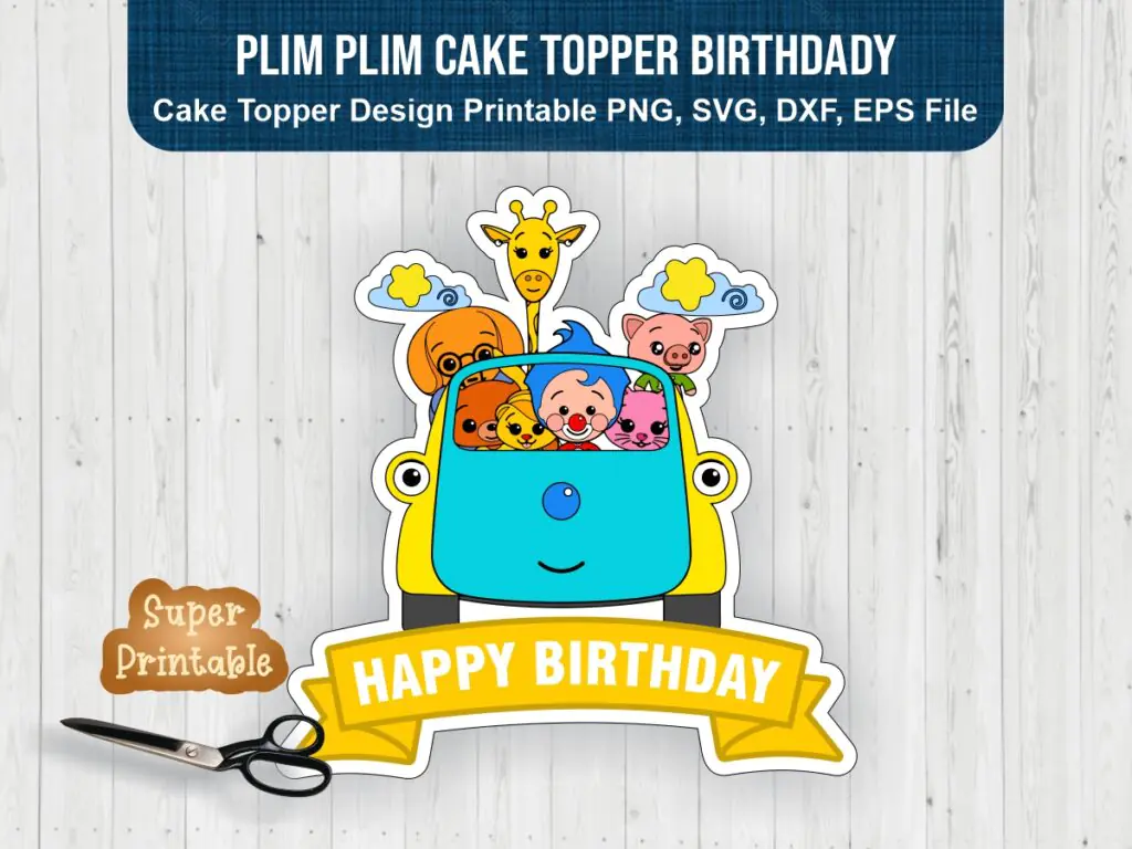 Plim Plim Cake Topper Birthday PNG