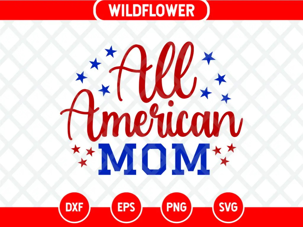 All American Mom SVG