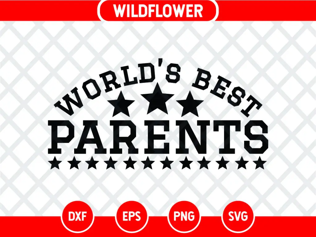 World’s Best Parents SVG