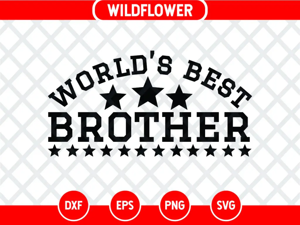 World’s Best Brother SVG