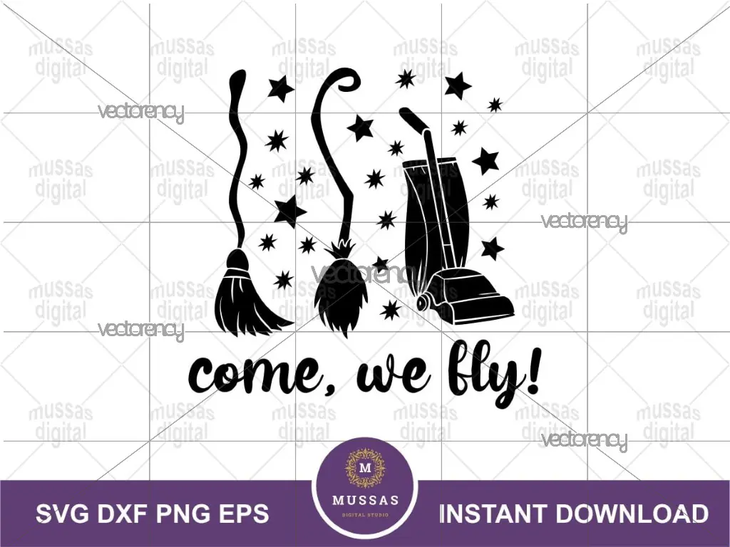 Come We Fly Sanderson Sisters SVG