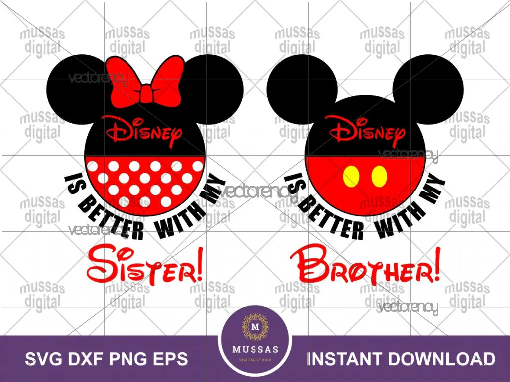 Disney is Better with My Brother Sister SVG