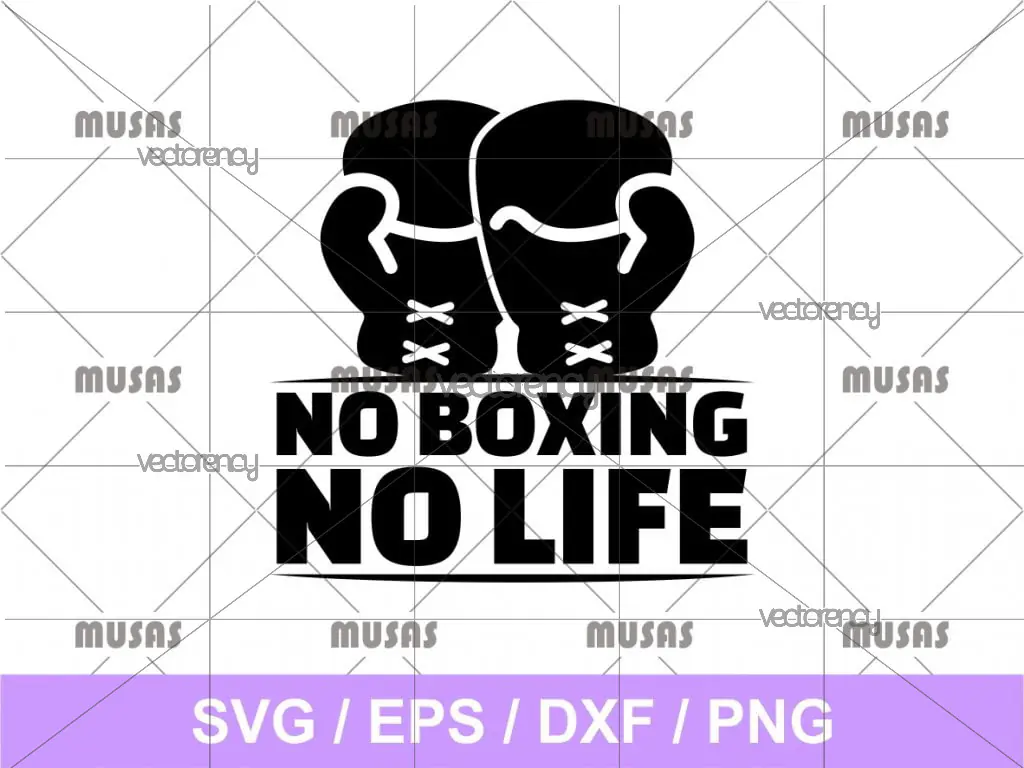 No Boxing No Life SVG