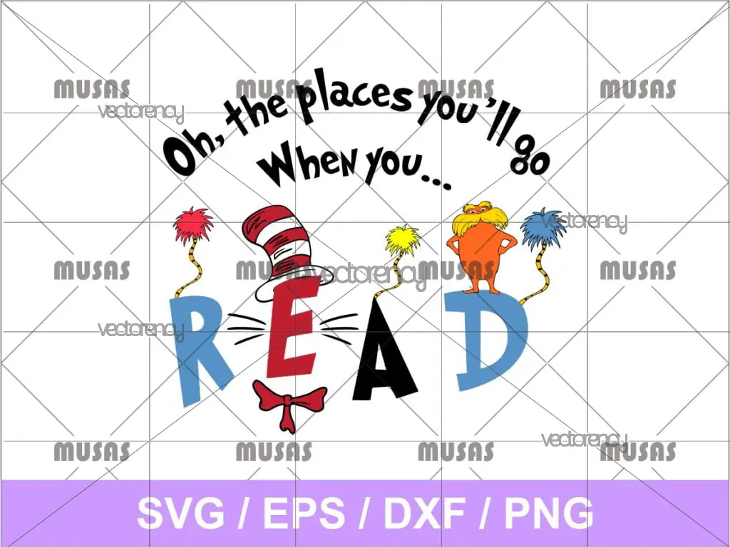 Dr. Seuss Oh, the places you’ll go when you SVG