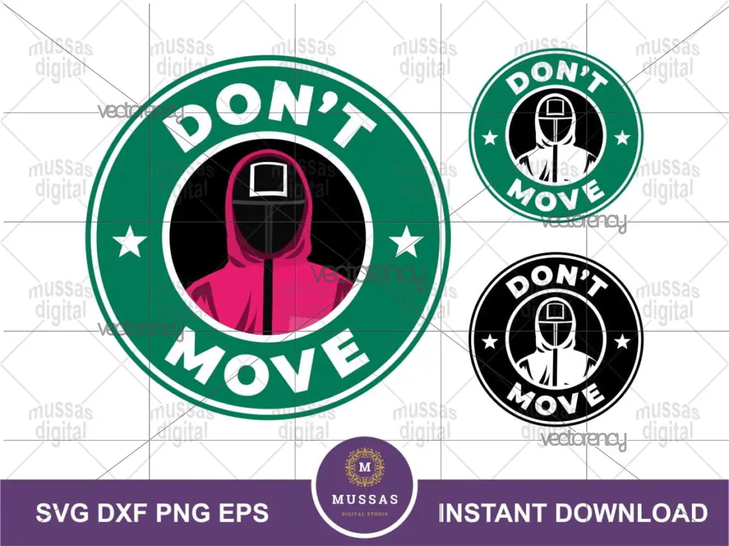 Don’t Move Squid Game Inspired Starbucks SVG