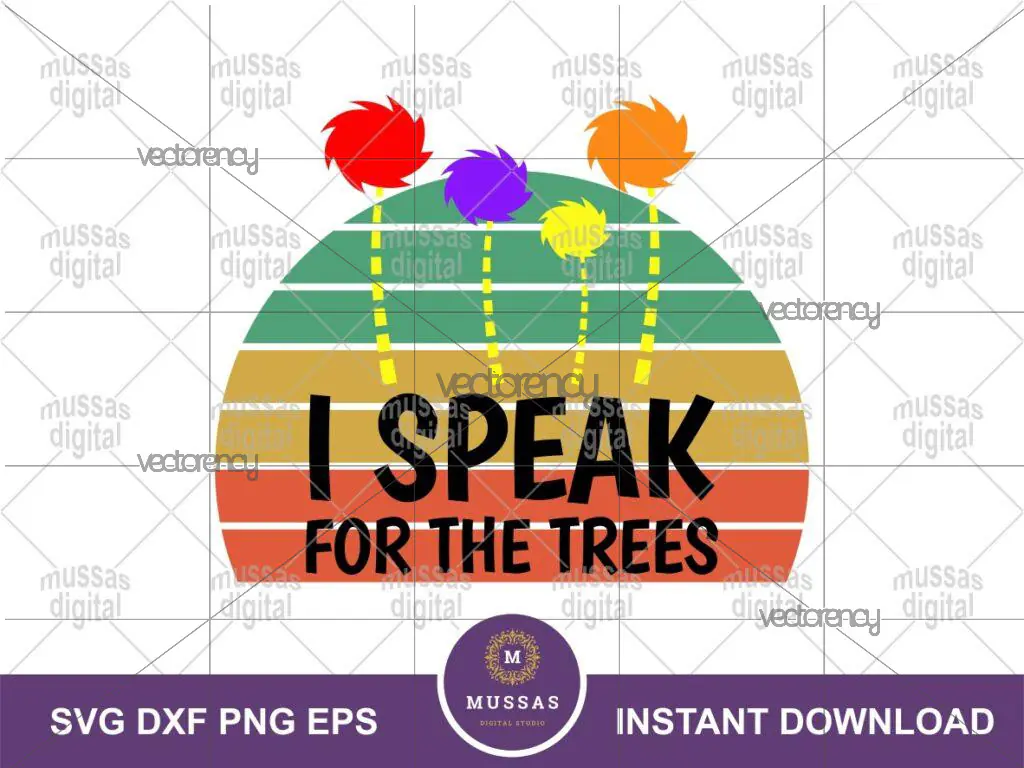 I Speak For The Trees Vintage Design Cricut SVG