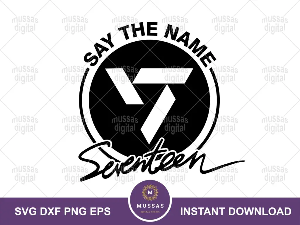 Say The Name Seventeen Kpop SVG