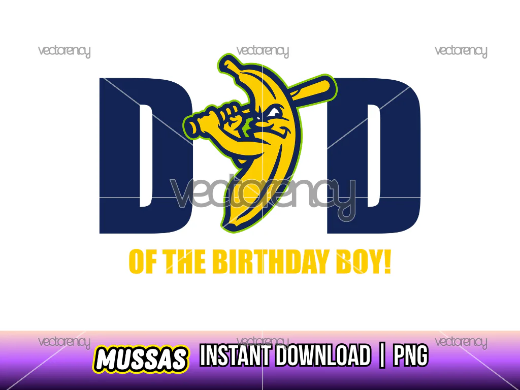 Savannah Bananas Dad Of The Birthday Boy Design T-Shirt Party Family Printable PNG