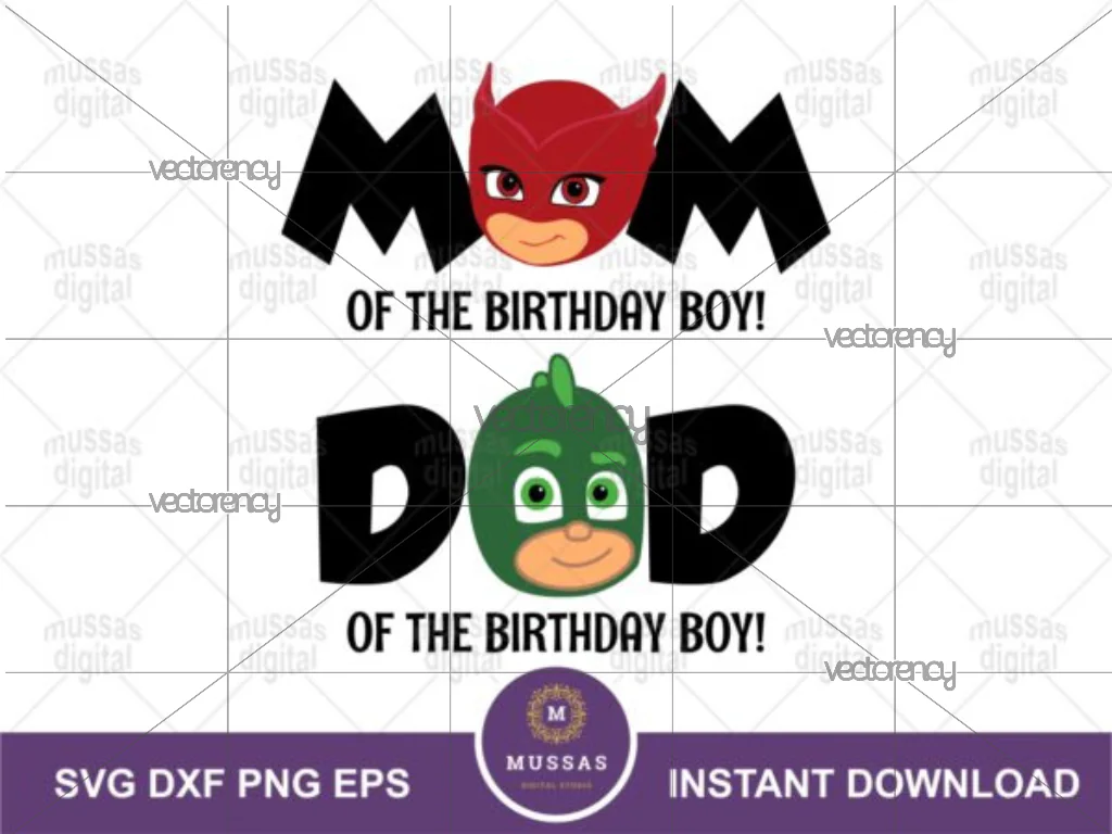 Mom and Dad of Birthday Boy SVG Pj Mask Clipart