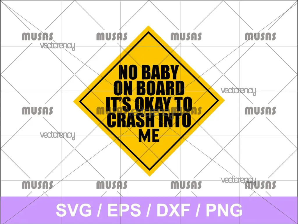 No Baby on Board SVG