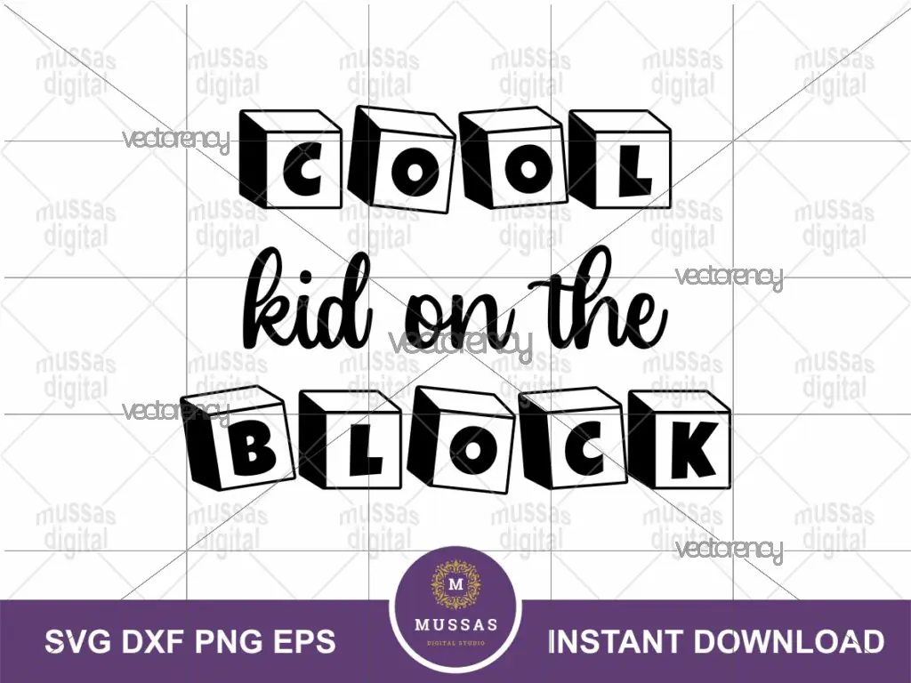 Cool Kid on the Block SVG DXF EPS PNG