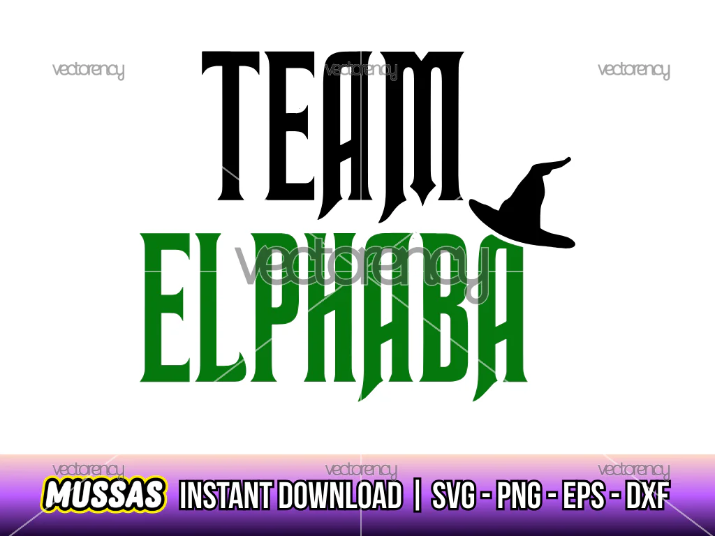 Team Elphaba SVG, Wicked PNG DXF EPS