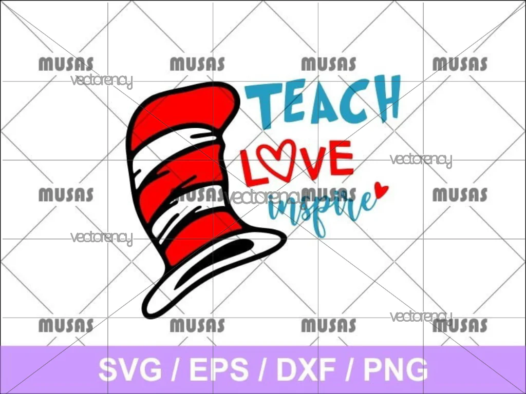 Teach Love Inspire SVG