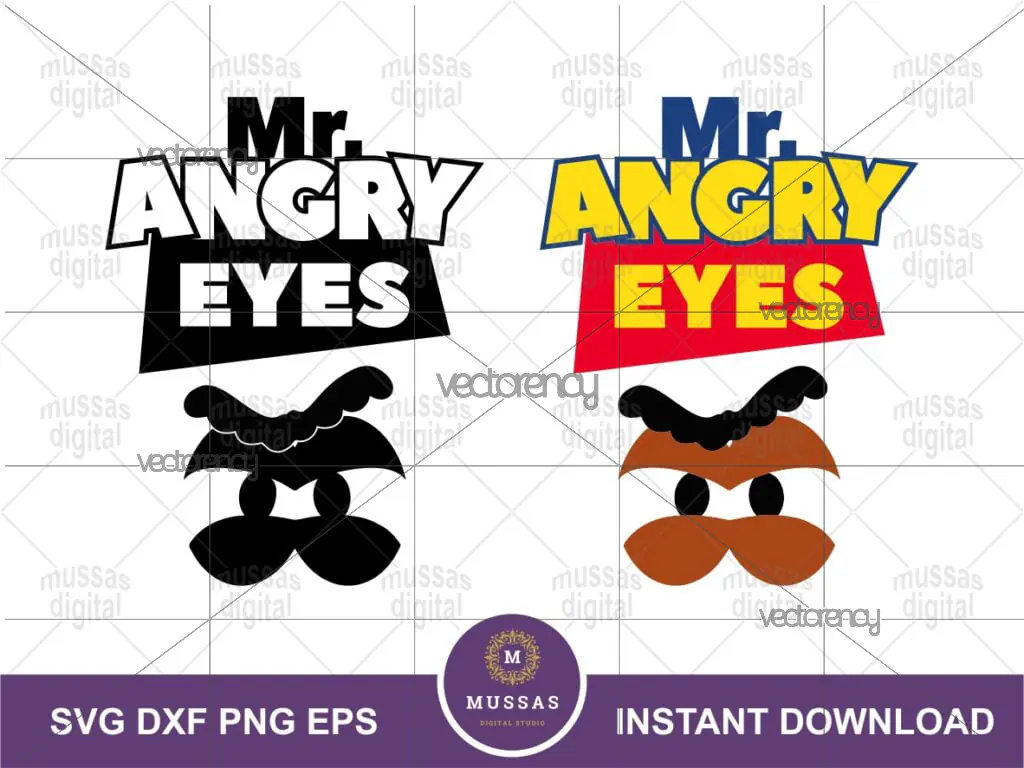 Mr. Angry Eyes SVG, Mr. Potato Quote