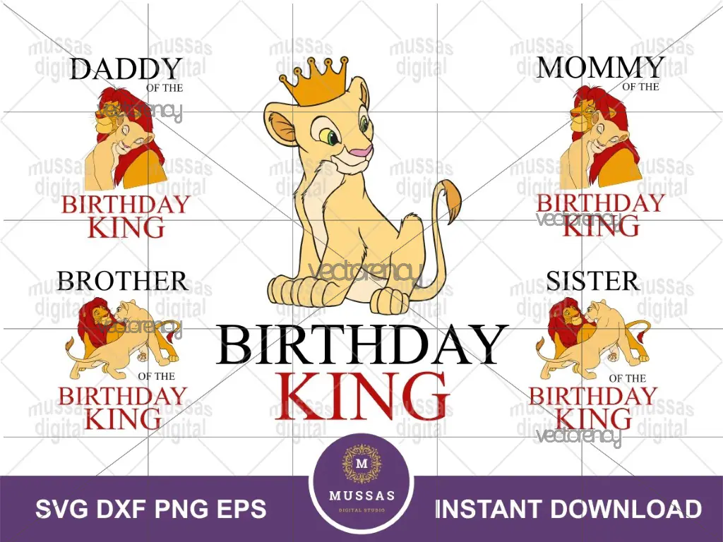 Birthday King SVG Cut Files, PNG, Family Birthday Lion King