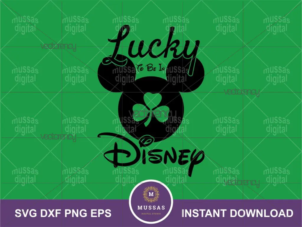 LUCKY To Be In Disney SVG Cut File