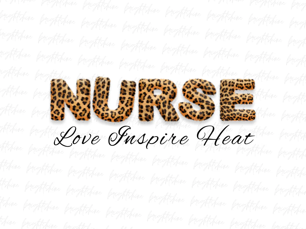 Nurse Leopard Love Inspire Heat PNG Sublimation Design