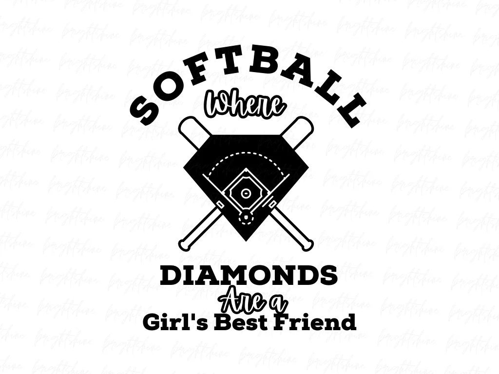 Softball Where Diamonds Are a Girl’s Best Friend Design Sublimation