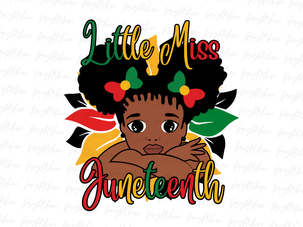 Little Miss Juneteenth PNG PDF