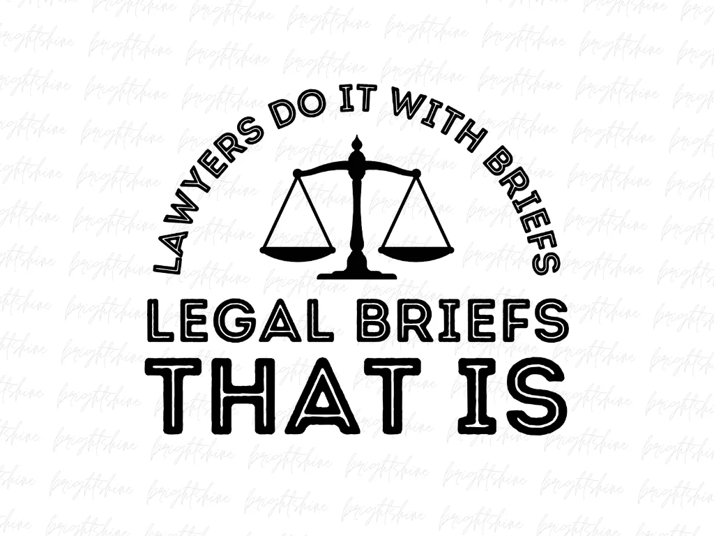 Lawyers Do It with Briefs… Legal Briefs, That Is PNG Design