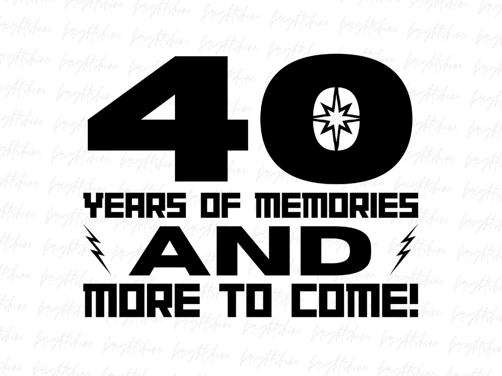 40 Years of Memories, and More to Come! Shirt