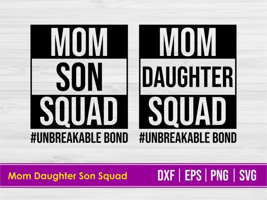 Mom Son Daughter Squad SVG