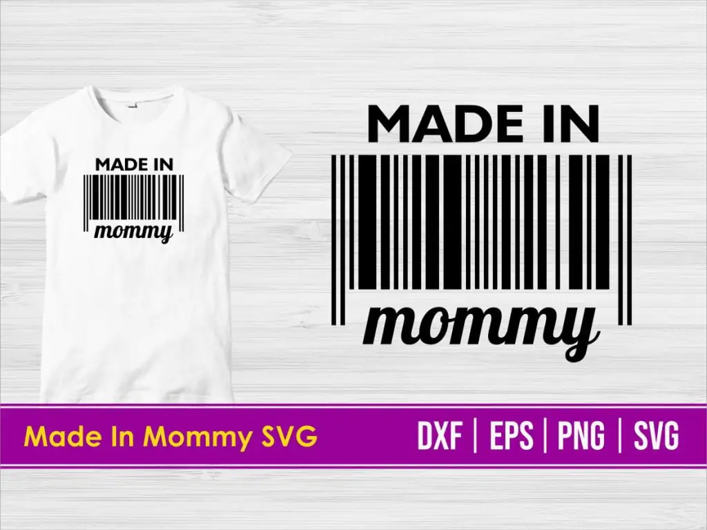 Made in Mommy SVG