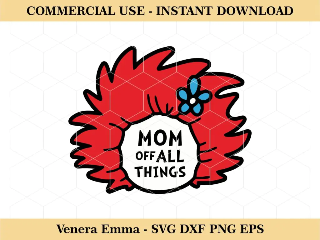 Mom of All Things Dr Seuss SVG