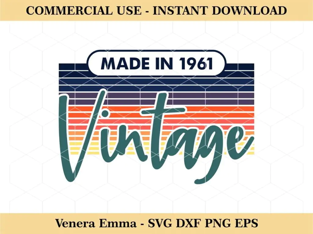 Made In 1961 Vintage SVG