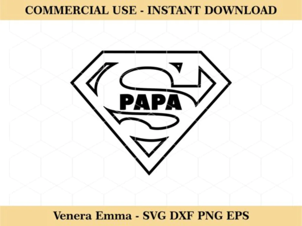 Super Papa SVG Cricut Cut Files