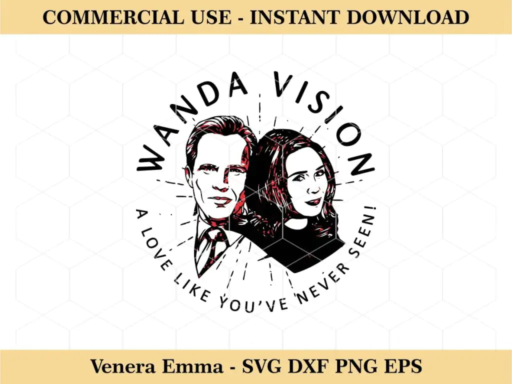 Wanda Vision A Love Like You've Never Seen SVG