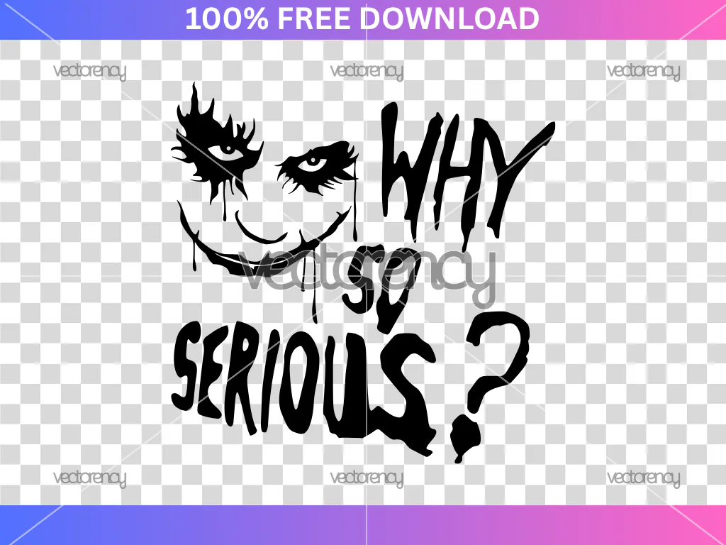 Why So Serious SVG Free Download Joker Sticker File Cricut