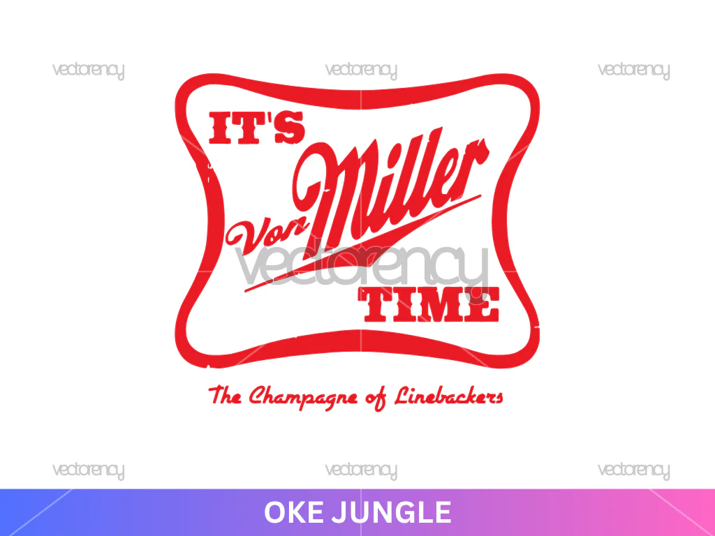 Its Von Miller Time Buffalo Bills Champagne of Linebackers Beer Mafia SVG