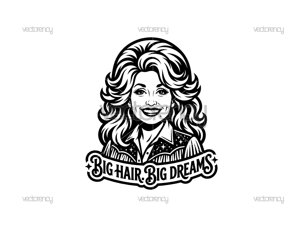 Country Singer Dolly Parton Vector SVG Big Dream Big Hair