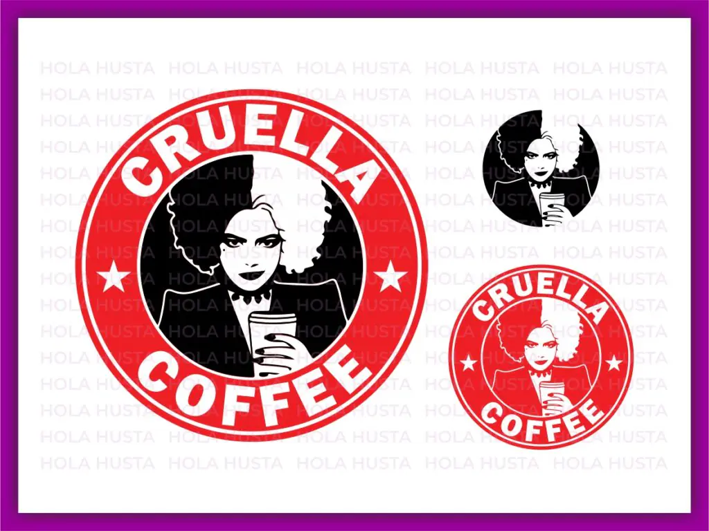 Cruella SVG Coffee Starbuck Inspired Cricut Project