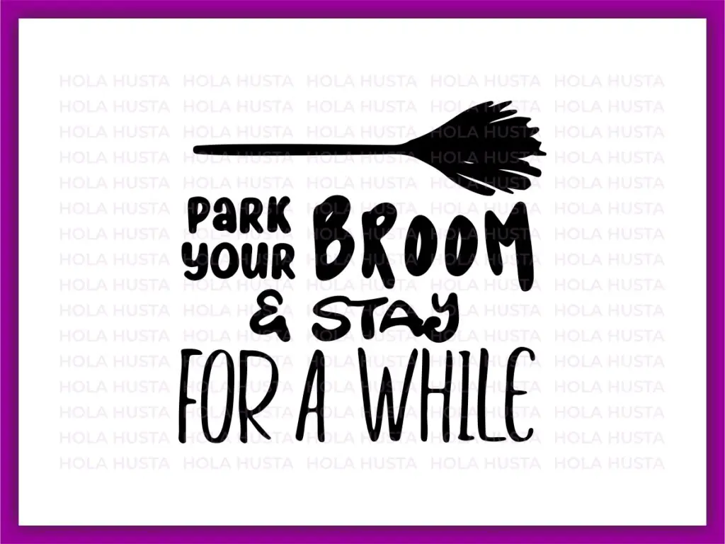 Halloween SVG Park Your Broom