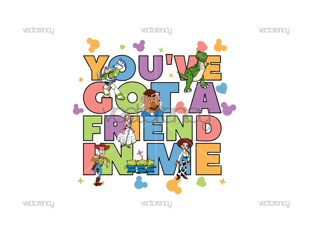 Toy Story You've Got A Friend In Me SVG Vector