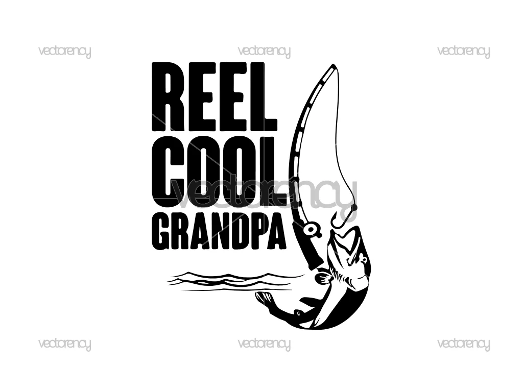 Fishing SVG Reel Cool Grandpa Vector
