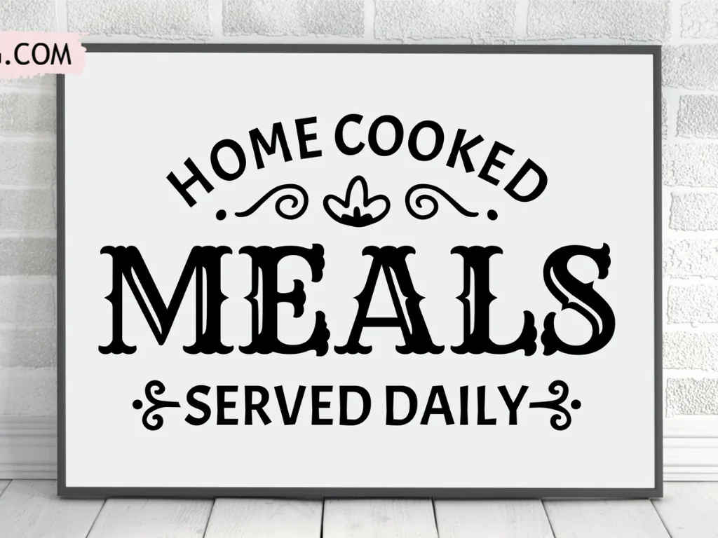 Funny Kitchen Sayings SVG , Home Cooked Meals Served Daily