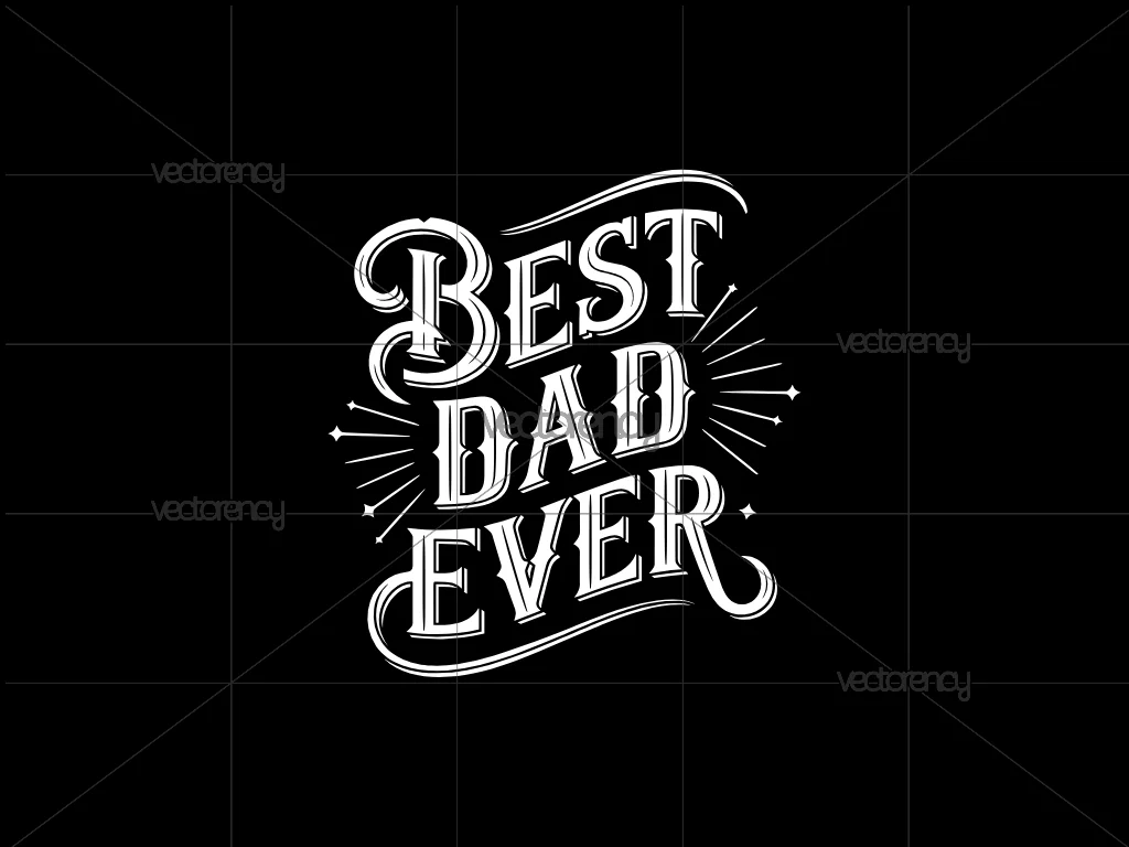 Best Dad Ever SVG Cut Files