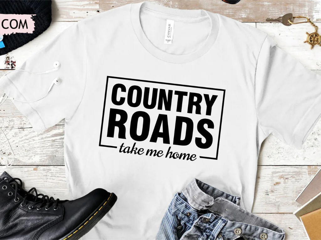 Country Roads Take Me Home SVG Cut File