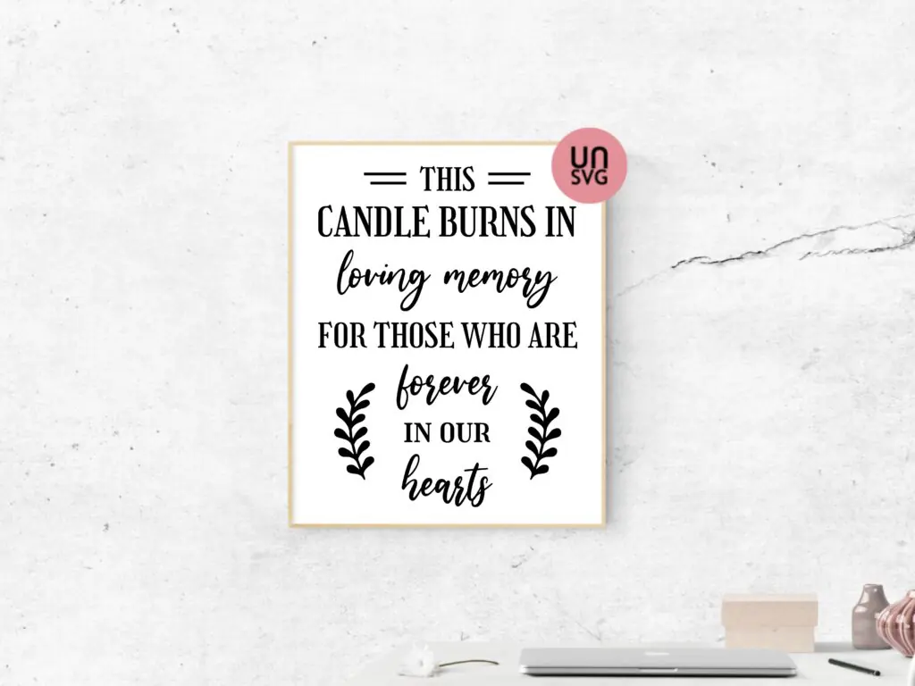 This Candle Burns in Loving Memory SVG