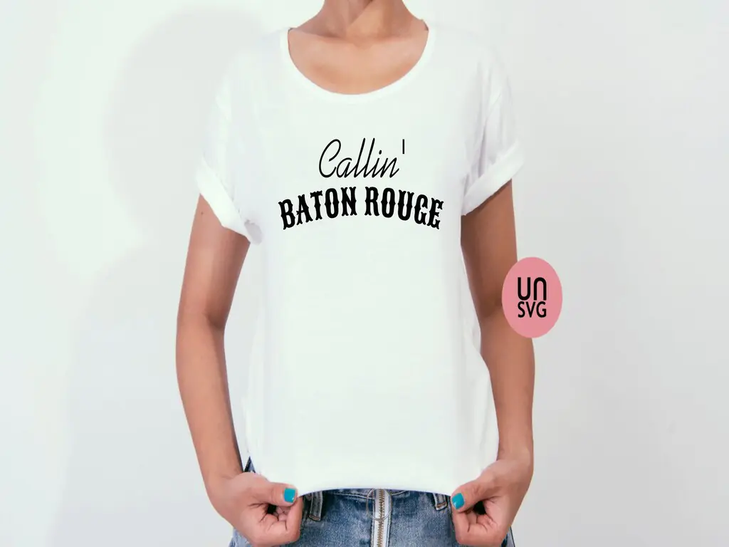 Callin\’ Baton Rouge SVG Cut File