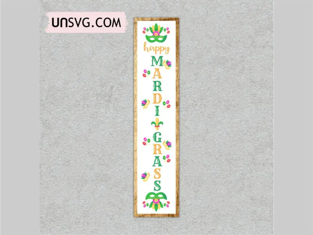 Mardi Gras Porch Sign Welcome Banner SVG