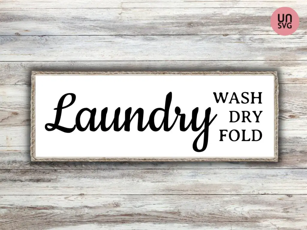 Laundry Sign SVG Cricut Decor