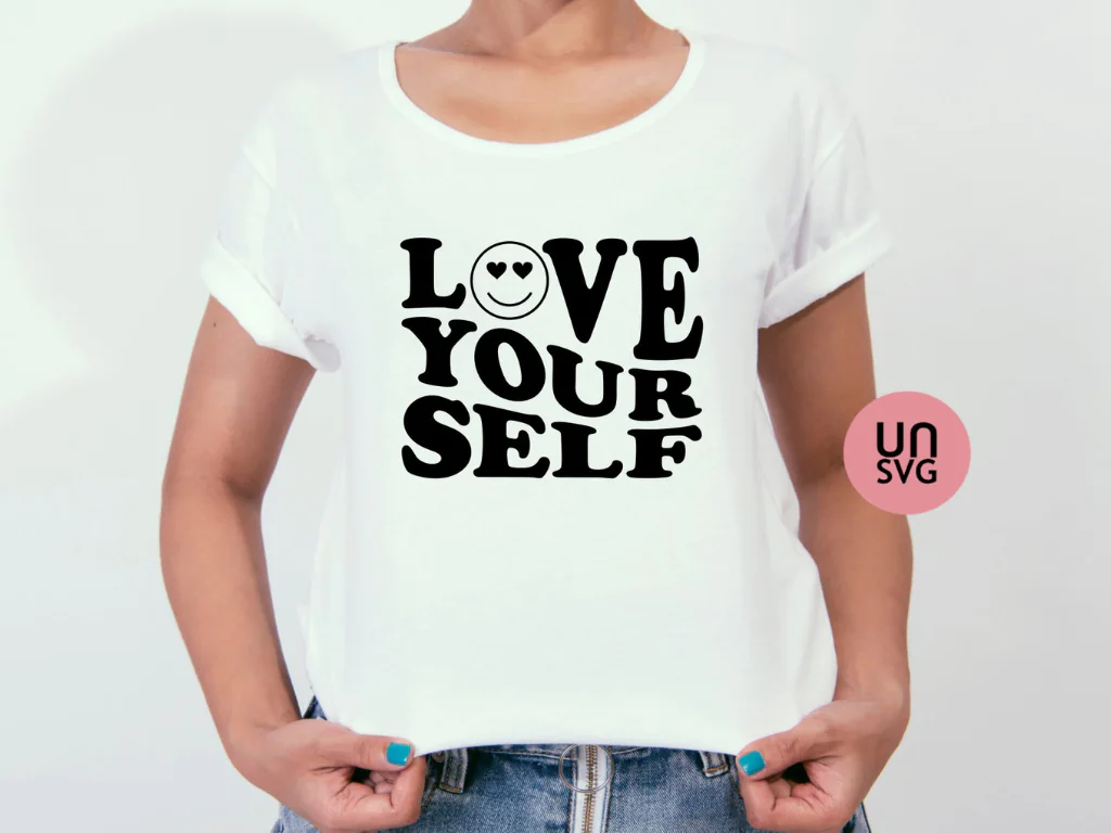 Love Yourself SVG, Valentine’s Day SVG Files