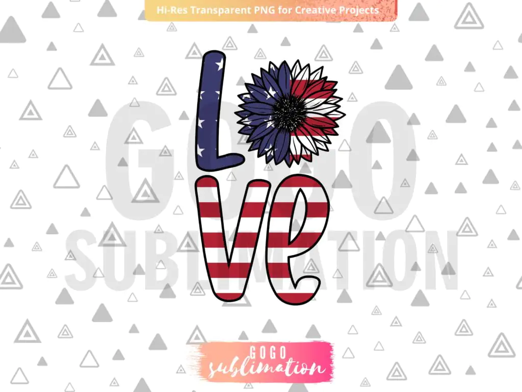 Love Sunflower 4th of July Sublimation Design